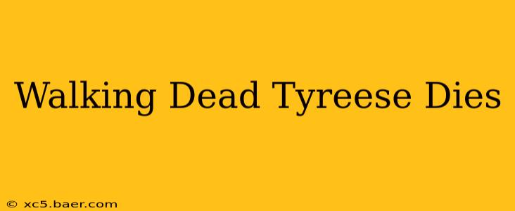 Walking Dead Tyreese Dies