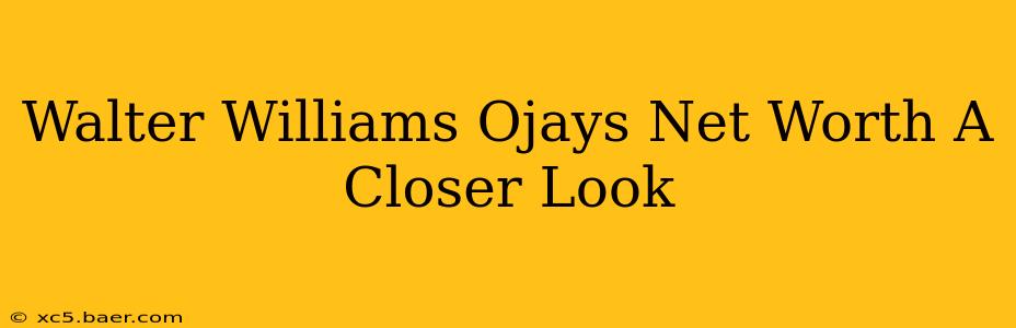 Walter Williams Ojays Net Worth A Closer Look