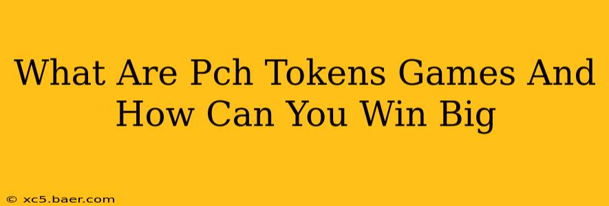 What Are Pch Tokens Games And How Can You Win Big