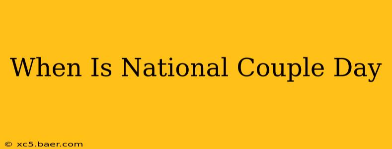 When Is National Couple Day